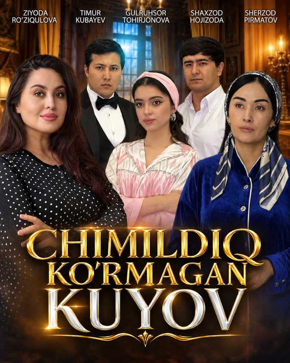 Chimildiq ko'rmagan kuyov